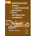 Libro 2: "Los modos propios del flamenco y sus aspectos melódicos y armónicos"